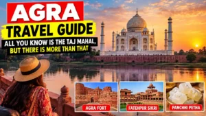 Agra Travel Guide: All You Know Is the Taj Mahal, But There Is More Than That